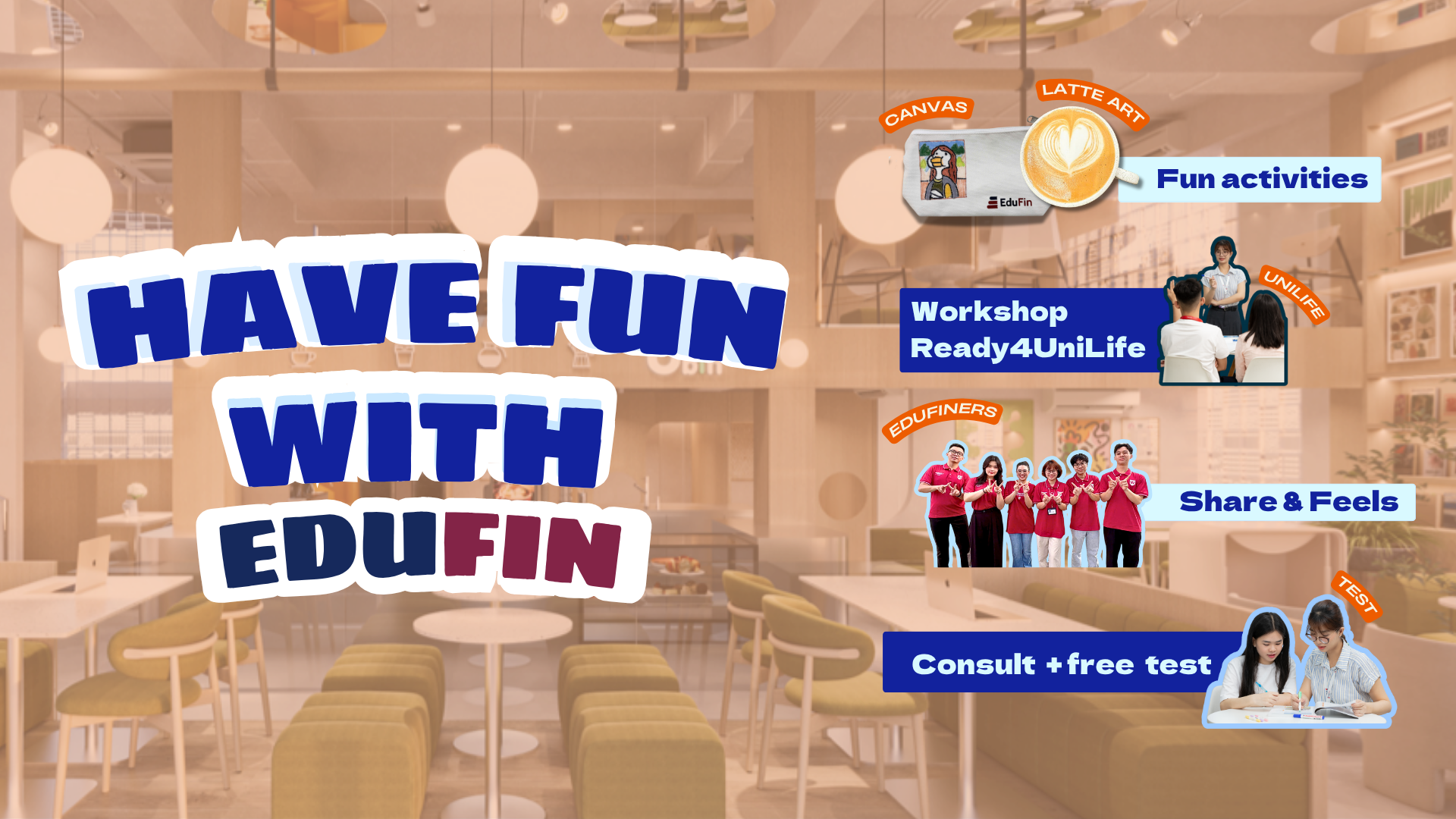 HÀNH TRÌNH WORKSHOP “HAVE FUN WITH EDUFIN” – KHỞI ĐẦU RỰC RỠ ĐÓN CHÀO TÂN SINH VIÊN 2007