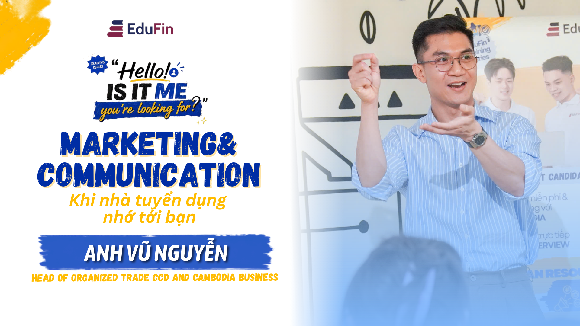WORKSHOP MARKETING & COMMUNICATION – KHI NHÀ TUYỂN DỤNG NHỚ TỚI BẠN